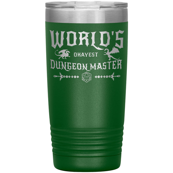 World's Okayest Dungeon Master Tumblers,