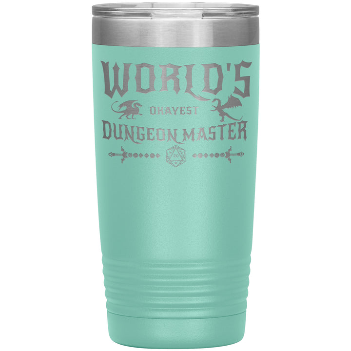 World's Okayest Dungeon Master Tumblers,
