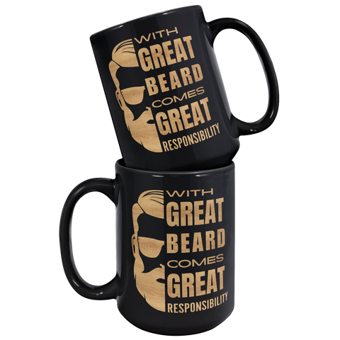 with_Great_Beard_Comes_Great_Resposibili_15oz_Black_Stacked_Mockup.png